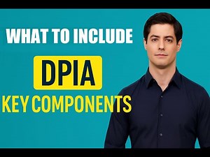 What to Include in a DPIA | 5 Key Components for GDPR Compliance