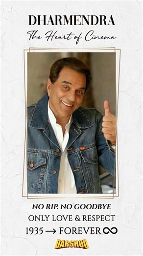 Dharmendra lives on. In frames. In memories. In every heartbeat of cinema. 1935 → ♾❤️ The He-Man. The Legend. The Forever Star. #Dharmendra #HeManForever #LegendLivesOn #OGHero #CinemaIcon #RespectAlways #BollywoodLegend #EternalLegacy #InfiniteLove #Ott #Darshoo #Blockbuster #entertainment #streamnow [ Dharmendra | HeMan | Evergreen Hero | Iconic Star | Bollywood Legend | Eternal Legacy | Immortal Icon | Tribute | Respect Always | Darshoo | Darshoo OTT ] | Darshoo OTT | Facebook