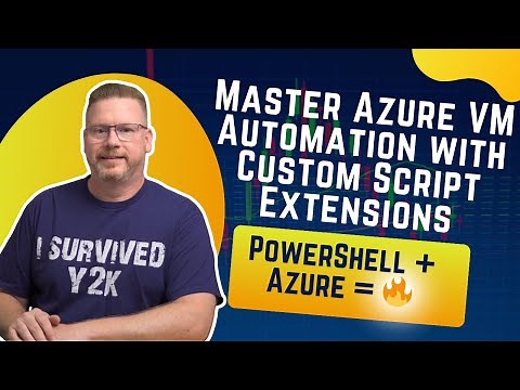 Master Azure VM Automation with Custom Script Extensions | Full Tutorial & Demo
