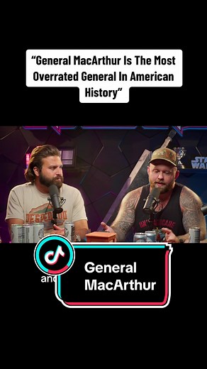 “General MacArthur Is The Most Overrated General In The History Of America” #podcasts #comedy #comedypodcast #america #history #ww2