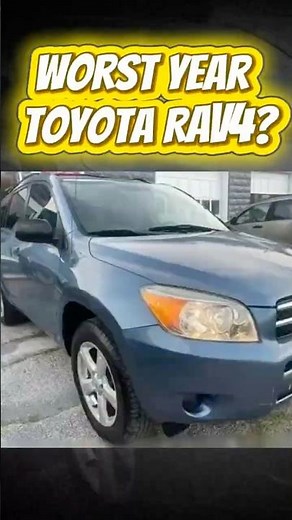 Worst Year Toyota RAV4 (Quick Guide)