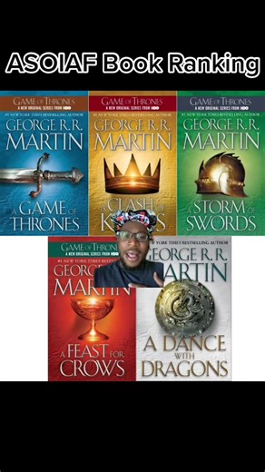 Ranking A Song of Ice and Fire Books from Worst to Best