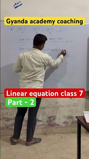 Linear equation class 7 | part - 2 | #shorts #youtubeshorts #trending #gyandaacademysir #maths