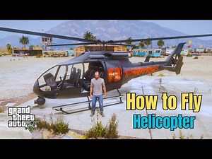 How to Fly Helicopters in GTA 5 | Helicopter Controls GTA 5 PC | Helicopter Flying Guide