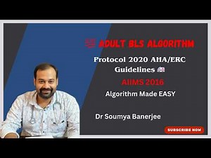 💯Adult BLS Algorithm EXPLAINED| Dr Soumya Banerjee | Complete AIIMS Protocol 2020 AHA/ERC Guideline🚑