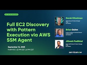 Live on ServiceNow: ITOM Academy - EC2 Discovery with Pattern Execution via AWS SSM Agent