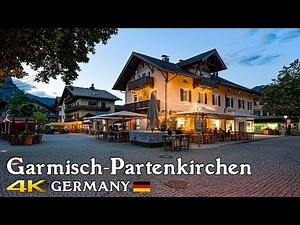 Garmisch-Partenkirchen Germany 🇩🇪 | Cosy Evening Walk | A True Jewel of Southern Germany 4K