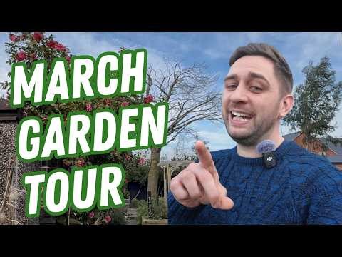 March Garden Tour - Getting Spring Ready 🌷💚