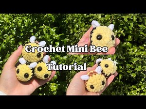 CROCHET MINI BEE TUTORIAL | How to crochet a Bee for beginners