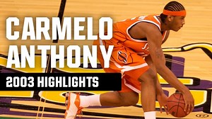 Carmelo Anthony highlights: Top 2003 March Madness plays