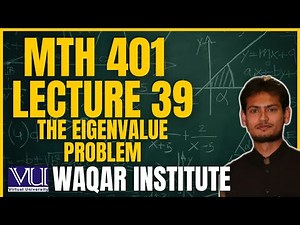 📚 MTH401 Lecture 39 Differential Equations | Virtual University | Complete Breakdown 📚