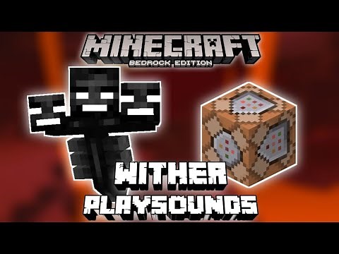 All WITHER PLAYSOUND COMMANDS Minecraft Bedrock 1.20!