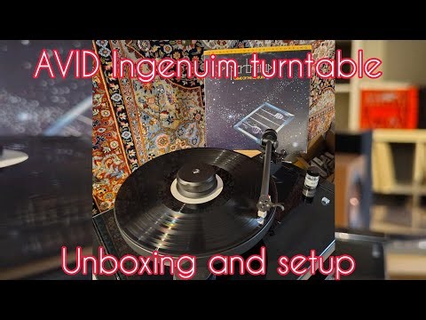 AVID Ingenuim turntable unboxing and setup