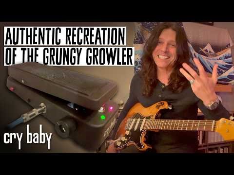 The Grunge Wah Returns!