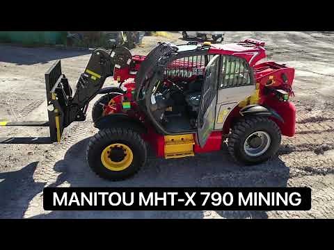 Manitou MHT-X 790 Mining telehandler