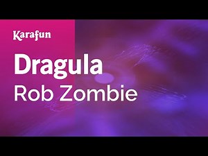 Dragula - Rob Zombie | Karaoke Version | KaraFun