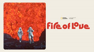 Fire of Love - Apple TV