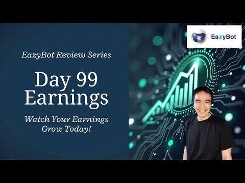 EazyBot Review Day 99: How I Get Daily Results Using Crypto Trading Automation