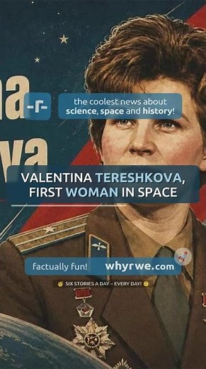 🚀 Valentina Tereshkova, first woman in space 📖