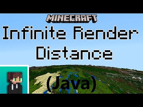 How to get Infinite Render Distance - Minecraft Java