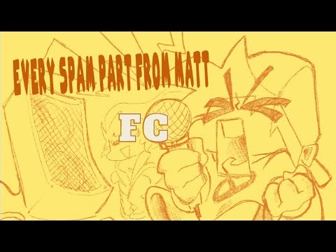 [FNF] Every Spam Moment from Matt FC!!!!!