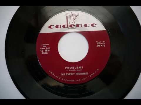 PROBLEMS The Everly Brothers 1958