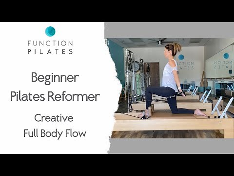 Beginner Pilates Reformer ~ Creative Full Body Flow