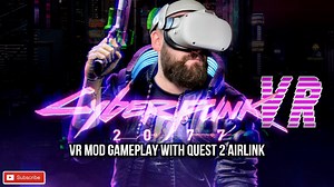 The CYBERPUNK VR MOD is finally here! // Cyberpunk 2077 VR Gameplay - Oculus Quest 2 Airlink