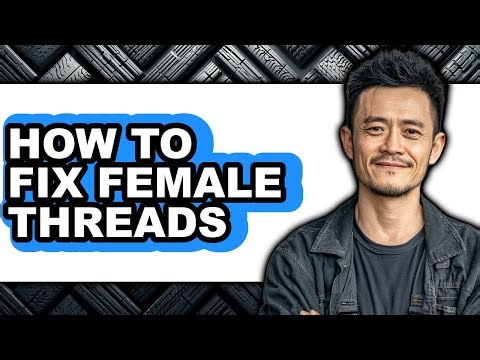 How to Fix Female Threads - Step by Step