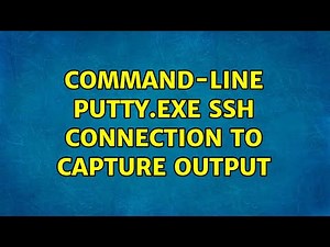 Command-line putty.exe SSH connection to capture output