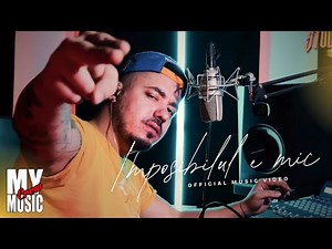 Adrian Tutu - IMPOSIBILUL E MIC (Oficial Video) STOWLES #3