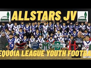 Jv Allstars North vs South Sequoia League Youth football 2025