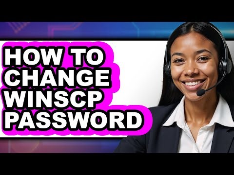 How to Change Winscp Password (only Way)