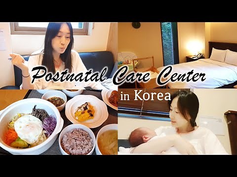 Childbirth Culture in Korea: Postpartum Care Center/Birth Care Center(About mostly what I ate)