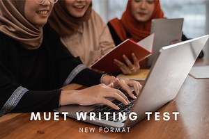 MUET Writing test format - Muet Tutorial