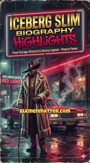 Iceberg Slim Biography: From Pimp to Literary Legend (2026 Edition) Dive into Iceberg Slim's raw life story—from Chicago streets to bestselling author. Discover his pimping days, prison redemption, and hip-hop influence. Real highlights for kings rising above. Read now! #IcebergSlimBio #BlackLegends #StreetLit2026