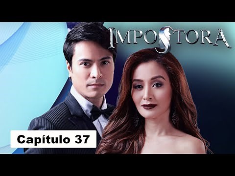 Impostora- Capítulo 37