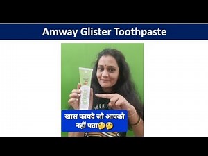 Amway Glister toothpaste review