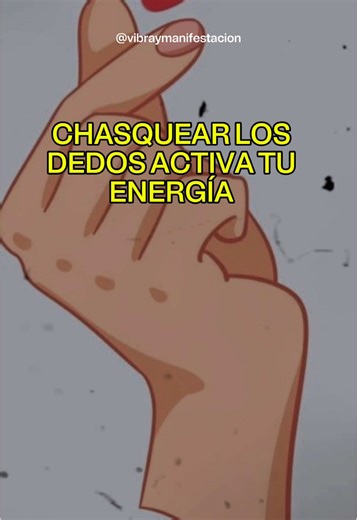 La Magia de Chasquear los Dedos: Energía, Protección y Manifestación