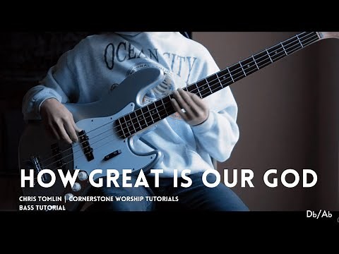 How Great Is Our God - Chris Tomlin // Bass Tutorial (FREE TABS!)