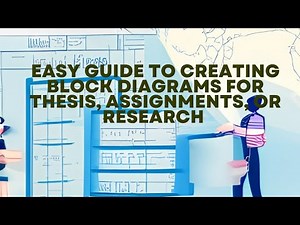 Easy Guide to Creating Block Diagrams for Thesis, Assignments, or Research ‪@ynykin‬