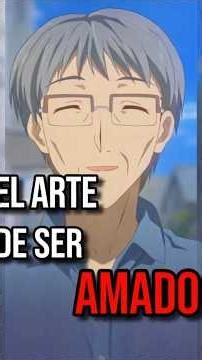 THE ART OF BEING LOVED PT 1 | ANIME ANALYSIS | CLANNAD