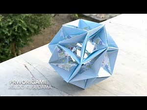 Igloo Kusudama - PrwOrigami Folding Tutorial 【くす玉・折り紙】