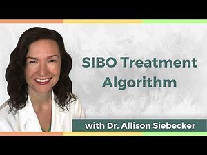 SIBO Treatment Protocol - Updated, by Dr. Siebecker