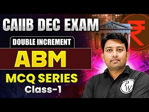 CAIIB Preparation Dec 2025 | CAIIB ABM MCQ | ABM Important Questions | Day -1 | by Arvind Sir