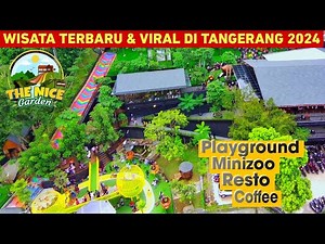 THE NICE GARDEN SERPONG TANGERANG‼️ WISATA BARU & VIRAL DI TANGERANG| PLAYGROUND, RESTO DAN MINIZOO