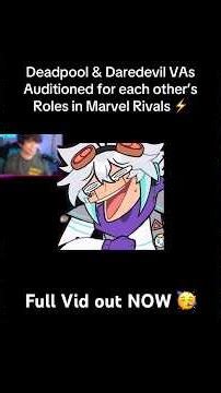 Deadpool & Daredevil VAs Auditioned for Each Other’s Role in #marvelrivals ⚡️