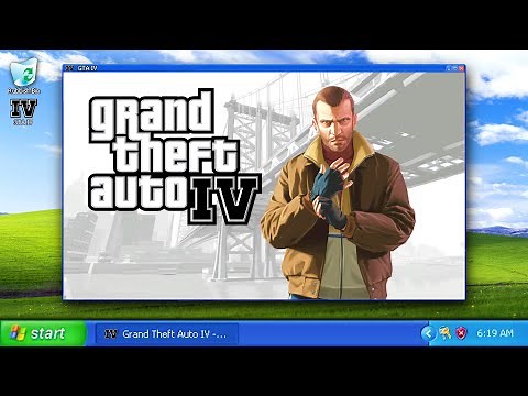 I Tried GTA IV on Windows XP