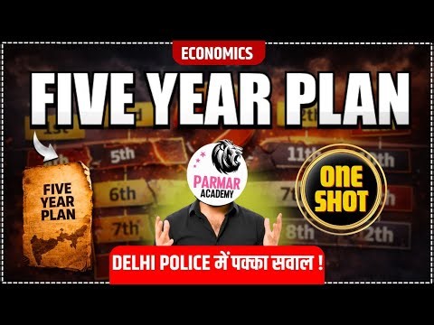 5 YEAR PLANS ONE SHOT REVISION | IMPORTANT TOPIC FOR DELHI POLICE 2025
