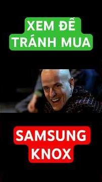 Nhận kiểm tra máy samsung knox #knoxsamsung #videoshorts